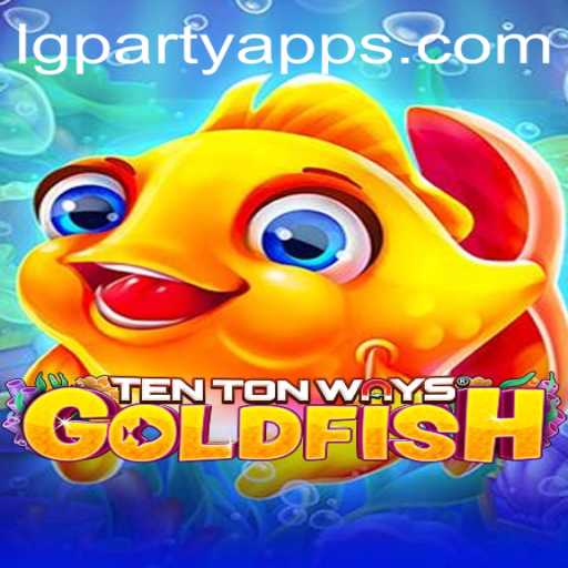 Dive into the Exciting World of TenTonWaysGoldfish: Your Next Gaming Delight